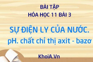 Bài tập sự điện li của nước, tích số ion của nước: Giải bài tập 1, 2, 3, 4, 5, 6 trang 14 SGK Hóa 11 bài 3